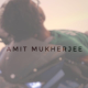 AMIT MUKHERJEE