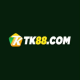TK88 - Link Vào TK88.COM Duy Nhất Tặng +88K Nè Bà Con