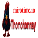 thomohomnay mirotime
