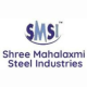 Profile picture of Shree Mahalaxmi Steel Industries